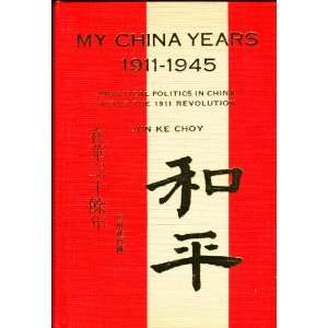   1911 1945 Practical Politics in China After the 1911 Revolution Jun