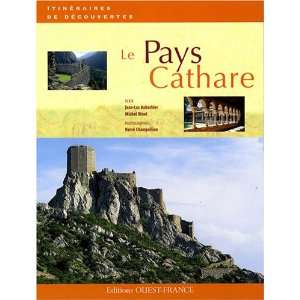  Le Pays Cathare (French Edition) (9782737344015) Jean Luc 