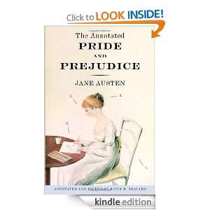 The Annotated Pride and Prejudice Jane Austen, David M. Shapard 