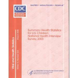   National Health Interview Survey (Vital and Health Statistics