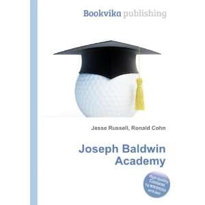  Joseph Baldwin Academy Ronald Cohn Jesse Russell Books