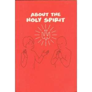  About the Holy Spirit anonymous Books
