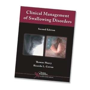   of Swallowing Disorders, Second Edition