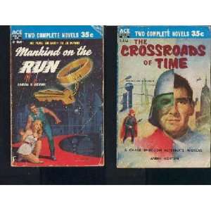  Mankind on the Run / The Crossroads of Time (Ace Double 