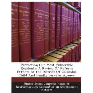   Congress House of Representatives Committee on Government Reform