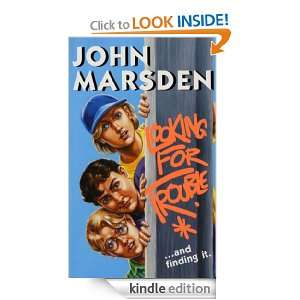 Looking for Trouble John Marsden  Kindle Store