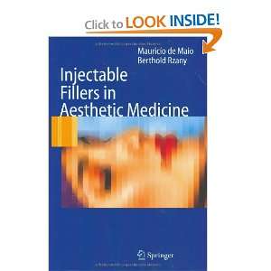  Injectable Fillers in Aesthetic Medicine (9783540239413 