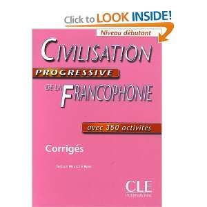  Civilisation Progressive de La Francophonie Key (Beginner 