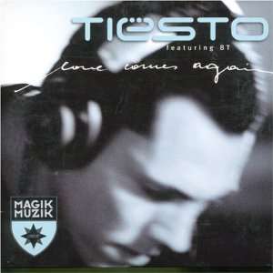  Love Comes Again DJ Tiesto Ft. Bt Music