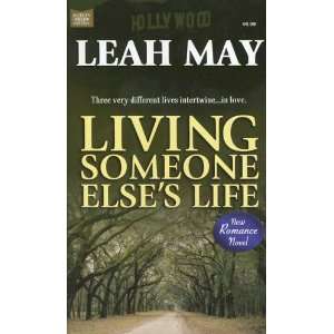  Living Someone Elses Life (9781933725451) Leah May 