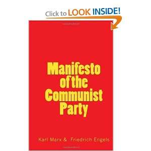  Manifesto of the Communist Party (9781449580810) Karl 