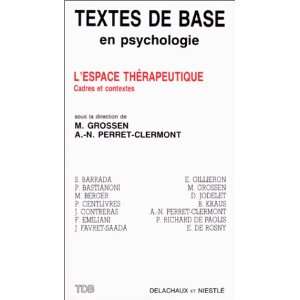   Textes de base en psychologie) (French Edition) (9782603008751) Books