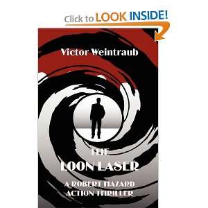   Robert Hazard Action Thriller (9780984986804) Victor Weintraub Books
