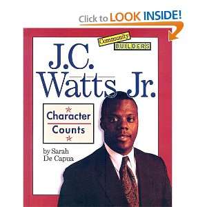  J. C. Watts, JR. Character Counts (Community Builders 