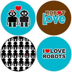 LOVE ROBOTS button set pin heart sci fi boy girl geek  