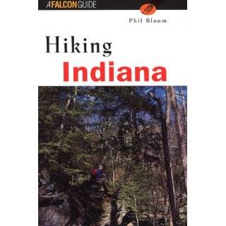 Hiking Indiana by Phil Bloom (Apr 1, 2000)