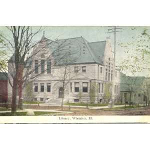    1908 Vintage Postcard   Library   Wheaton Illinois 