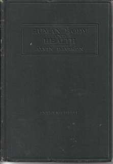 THE HUMAN BODY AND HEALTH   Alvin Davison (1st 1909)  