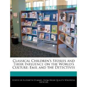  Classical Childrens Stories and Their Influence on the World 