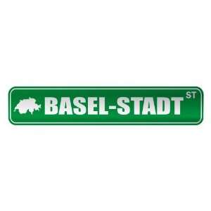   BASEL STADT ST  STREET SIGN CITY SWITZERLAND