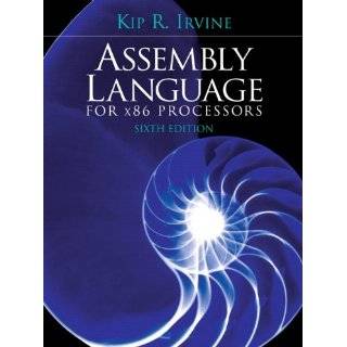   for x86 Processors (6th Edition) by Kip R. Irvine (Mar 7, 2010