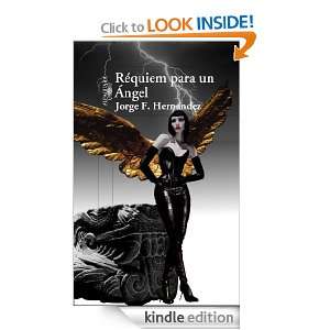 Réquiem para un Ángel (Spanish Edition) Hernández Jorge Fabricio 