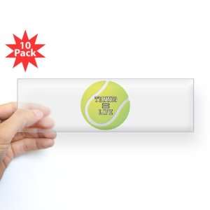    Bumper Sticker Clear (10 Pack) Tennis Equals Life 