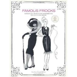  Famous Frocks Patterns and Instructions for Recreating 