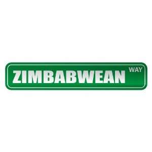   ZIMBABWEAN WAY  STREET SIGN COUNTRY ZIMBABWE