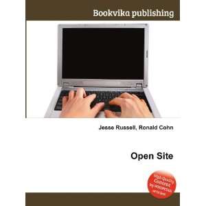 Open Site Ronald Cohn Jesse Russell  Books