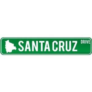   Cruz Drive   Sign / Signs  Bolivia Street Sign City