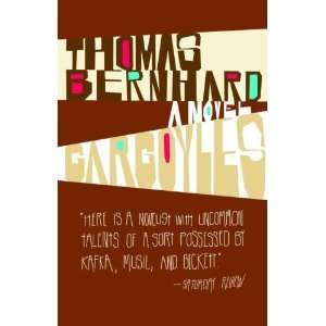  Gargoyles A Novel [Paperback] Thomas Bernhard Books