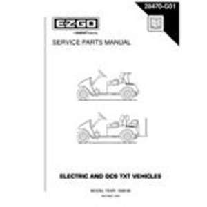  E Z GO 28470G01 1998 1999 Service Parts Manual for TXT Electric 