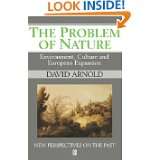 The Problem of Nature Environment, Culture and European Expansion 