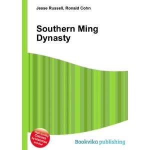  Southern Ming Dynasty Ronald Cohn Jesse Russell Books