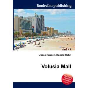  Volusia Mall Ronald Cohn Jesse Russell Books