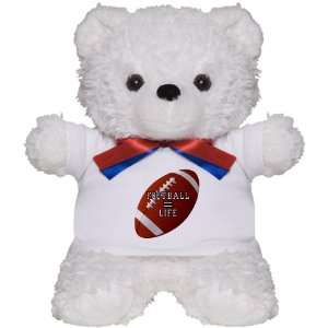  Teddy Bear White Football Equals Life 