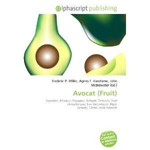  Avocat (Fruit) (French Edition) (9786133951563) Books