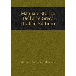  Manuale Storico Dellarte Greca (Italian Edition 