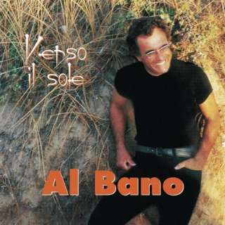 Verso Il Sole Al Bano