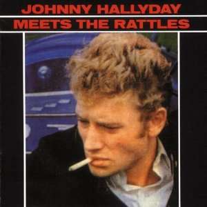 Meets the Rattles Johnny Hallyday  Musik