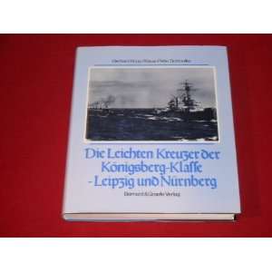 Die leichten Kreuzer der Königsberg Klasse Leipzig und Nürnberg 