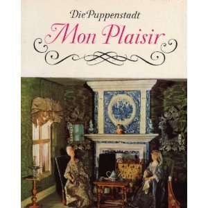 Die Puppenstadt. Mon Plaisir.  Wolfgang ( Text ) / Beyer 