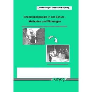   Methoden und Wirkung  Annette Boeger, Thomas Schut Bücher