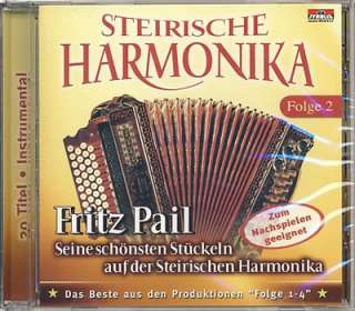 Fritz Pail   Seine schönsten Stückeln auf der Steirischen Harmonika 