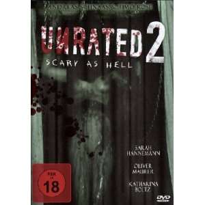 Unrated 2   Scary as Hell  Sarah Hannemann, Oliver Maurer 