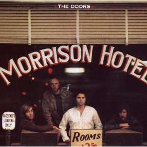 Morrison Hotel the Doors  Musik