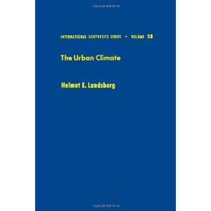  The Urban Climate, Volume 28 (International Geophysics 