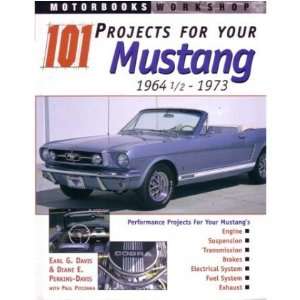  101 MUSTANG Projects Book 1964 1965 1970 1971 1972 1973 