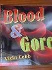   Gore Like Youve Never Seen PB book Scholastic Vicki Cobb microscopic